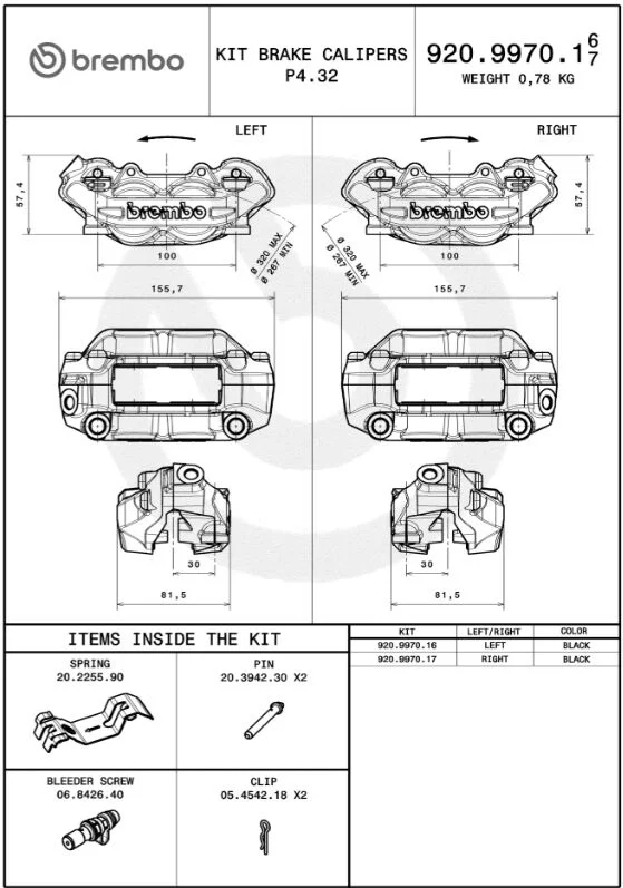 Brembo CALIPER PRIME P4.32 100MM FR/L