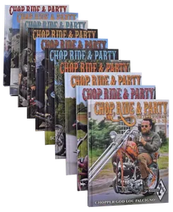 CHOP, RIDE & PARTY TWO PERCENTER CHOP, RIDE & PARTY TWO PERCENTER ROADBOOKS